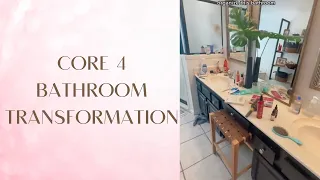 CORE 4 Bathroom Transformation