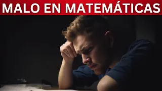 Cuando Eres Malo en Matemáticas