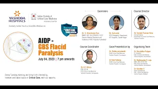 Webinar Topic: AIDP - GBS Flacid Paralysis | Yashoda Hospitals Hyderabad