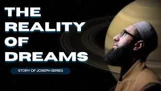 3.  Story of Joseph - The Reality of Dreams
