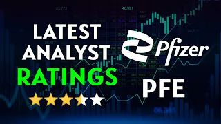 Latest Analyst Ratings | Pfizer(PFE) Stock