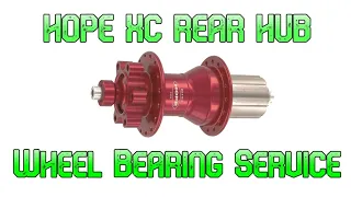 Hope XC Rear Hub Wheel Bearing Service Old Skool Quick Release 135mm - You'll Need A Hammer.