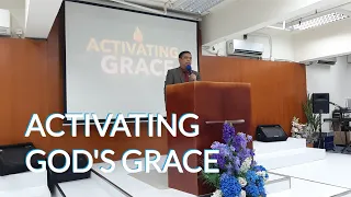 ACTIVATING GRACE BY Ptr. Bobby Librado @paitonmarie1