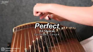 Perfect - Ed Sheeran (Guzheng Cover)