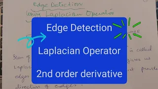 Edge Detection || Laplacian operator || second order derivatives || Solved example simple