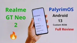 PalyrimOS for realme GT Neo 2 | Lineage OS rebranded custom ROM for realme GT Neo 2