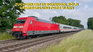 Zugverkehr in Bornheim, Köln Gremberg und Porz Wahn