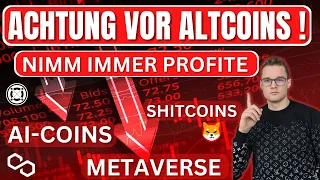 ALTCOIN VOLATITLÄT wird für viele zum Problem! Verluste vermeiden und Profite nehmen!