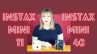 Instax Mini 40 vs Instax Mini 11