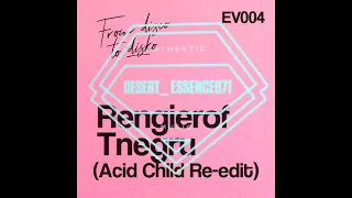 Rengierof - Tnegru (Acid Child Re​-​Edit)