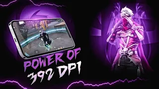 power of 392 DPI⚡‎@ZeroxFF  ‎@NonstopGaming_  ‎@BlackShoutGaming 