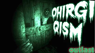 OXIRGI QISM//OUTLAST//FINAL(ULTRA HD)