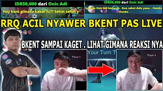 ONIC ADI / RRQ ACIL NYAWER BKENT SAAT LIVE . LIHAT GIMANA REAKSI BRANDON KENT ! NGAKAK PARAH WKWK