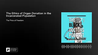 The Ethics of Organ Donation in the Incarcerated Population