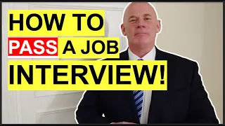 HOW TO PASS A JOB INTERVIEW! (7 Job Interview TIPS to Help You SUCCEED!)