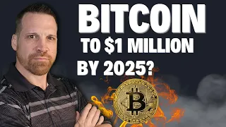 Bitcoin to $1Million in 2025? Let's take a look!