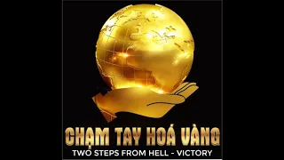 TOW STEPS FROM HELL - VICTORY ( 2 HOURS CLB CHAM TAY HOA VANG)