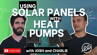 Integrating solar panels & heat pumps | How to maximise efficiency