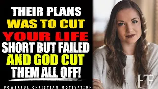 THEY'D PLANNED EVIL BUT GOD MADE THEM ALL FAIL & FRUSTRATED. GOD HAS CUT THEM OFF & UPLIFTED YOU!