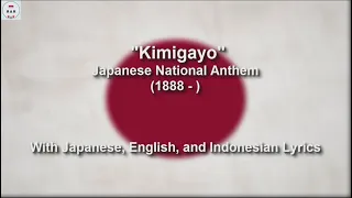 君が代 - Kimigayo - National Anthem of Japan - With Lyrics