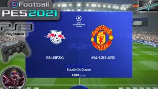 RB Leipzig Vs Manchester United UCL Group Stage eFootball PES 2021|| PS3 Gameplay Full HD 60 Fps