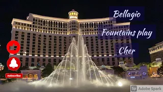 Bellagio Fountains Playing Cher Believe