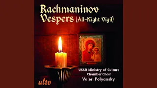 Vespers (All-Night Vigil) Op.37