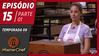 MASTERCHEF BRASIL (07/07/2019) | PARTE 1 | EP 15 | TEMP 06