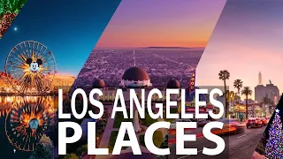 Top 10 Must Visit Spots in Los Angeles