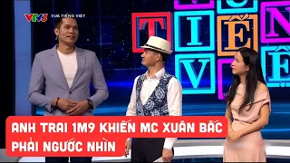 Nam diễn viên 1m9 khiến MC Xuân Bắc ghen tị bị 3 chị gái "đánh úp" ngay vòng 1 Vua tiếng Việt