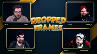 Dropped Frames - Week 89 - Games! Indies! Anime!