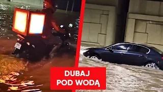 Dubaj pod wodą. Ulice zamieniły się w rwące potoki