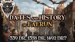 Understanding History And Dates In The Forgotten Realms