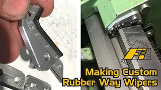 Making Custom Rubber Way Wipers