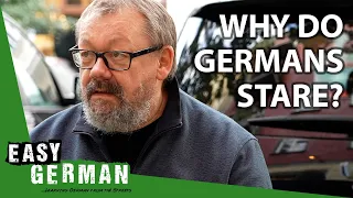 Why do Germans stare? 👀 | Easy German 369