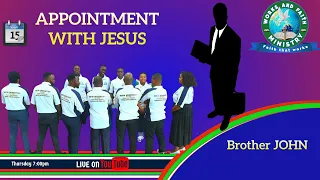 APPOINTMENT WITH JESUS