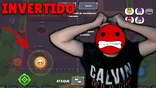 INVERTI OS CONTROLES E DEI RAGE 😡 BRAWL STARS