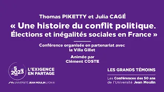 Les Grands Témoins | Une histoire du conflit politique | JULIA CAGÉ et THOMAS PIKETTY