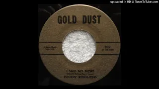 Rockin' Rebellions - I said no more  60's rock