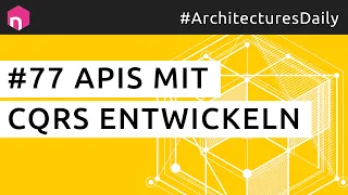 APIs mit CQRS entwickeln // deutsch