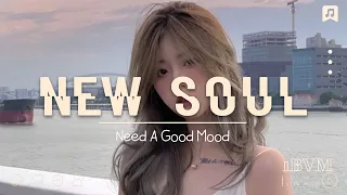 When you need a good mood - Soul/R&b song that changes your mood - Playlist Soul 2022