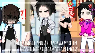 If Atsushi and Akutagawa were in "The child that became the princess"