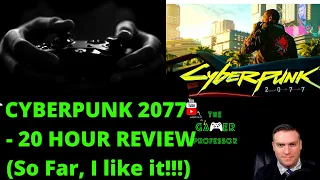 Cyberpunk 2077 Xbox Series X First Impressions and Gameplay - 20 Hours in - TheGamerProfessor