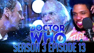 "Last of the Time Lords" Doctor Who 3x13 REACTION