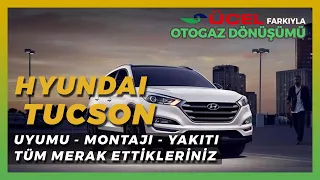 Hyundai Tucson LPG Uyumlumudur ? LPG Takılır mı ?