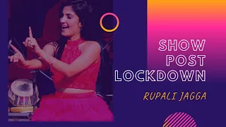 SHOW POST LOCKDOWN | Rupali Jagga Live | Live Show | latest Showreel 2020