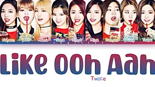 Twice (트와이스) - 'Like Ooh Aah' lyrics (color coded lyrics)