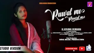 RUWAL ME...II NEW SANTALI SAD SONG 2024 II STUDIO VERSION II CHINKI HANSDAH