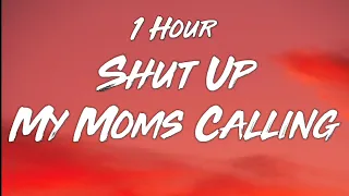 Hotel Ugly - Shut Up My Moms Calling (Sped Up) (1 Hour)