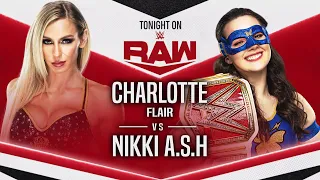 Charlotte Vs Nikki A.S.H | WWE RAW Highlights 26 July 2021 | WWE Monday Night Raw 7/26/21 Highlights